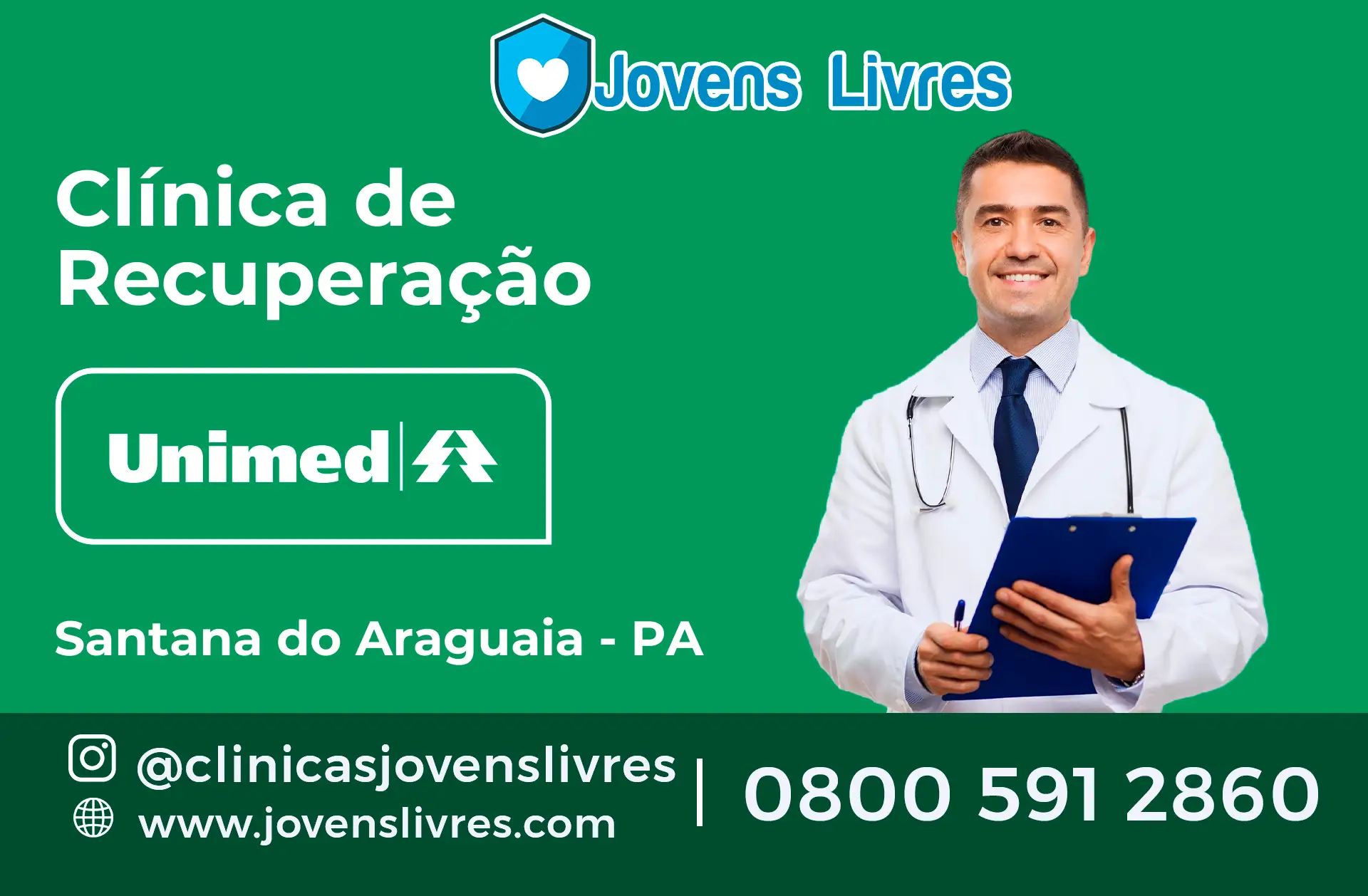 Clínica de Recuperação Unimed em Santana do Araguaia - PA