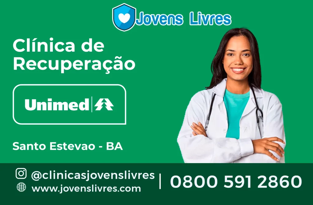 Clínica de Recuperação Unimed em Santo Estêvão - BA