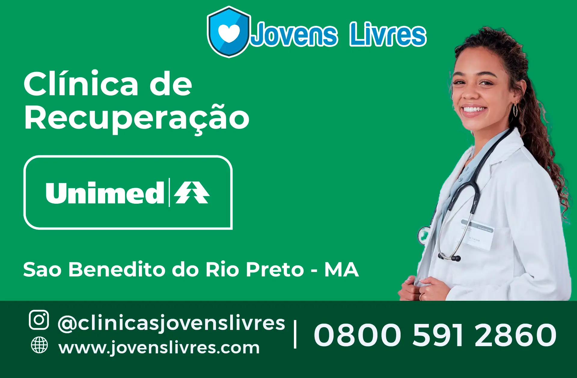 Clínica de Recuperação Unimed em São Benedito do Rio Preto - MA