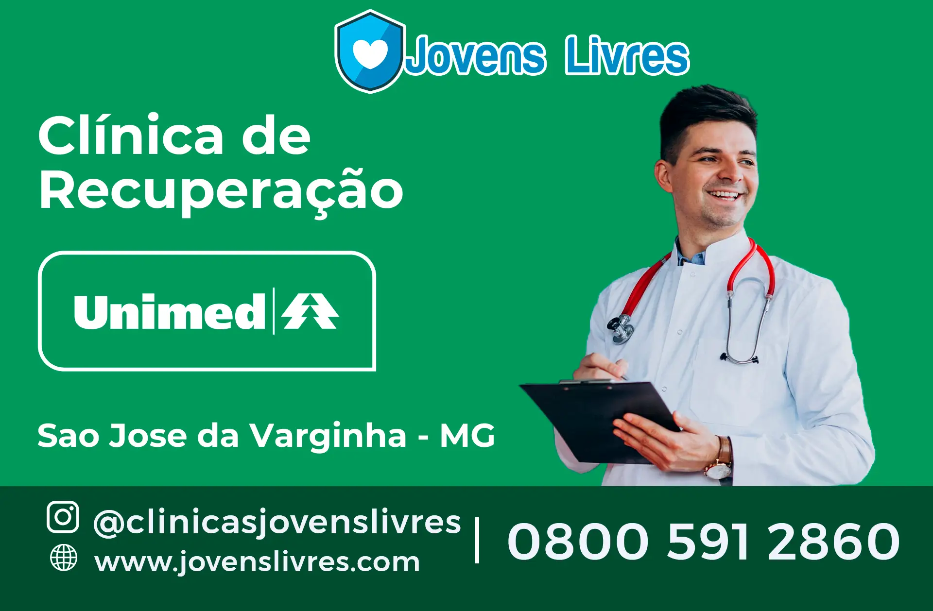 Clínica de Recuperação Unimed em São José da Varginha - MG