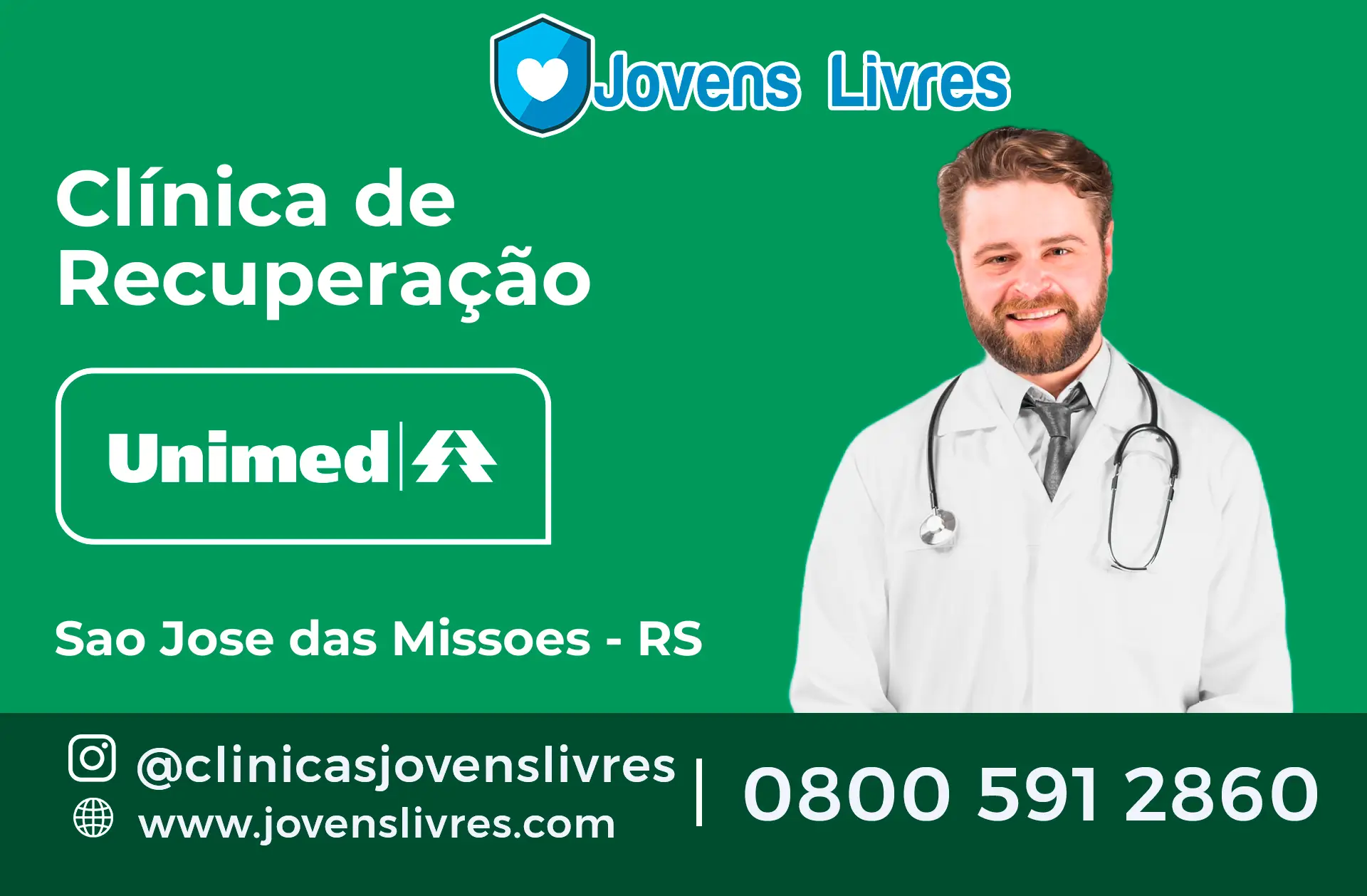 Clínica de Recuperação Unimed em São José das Missões - RS