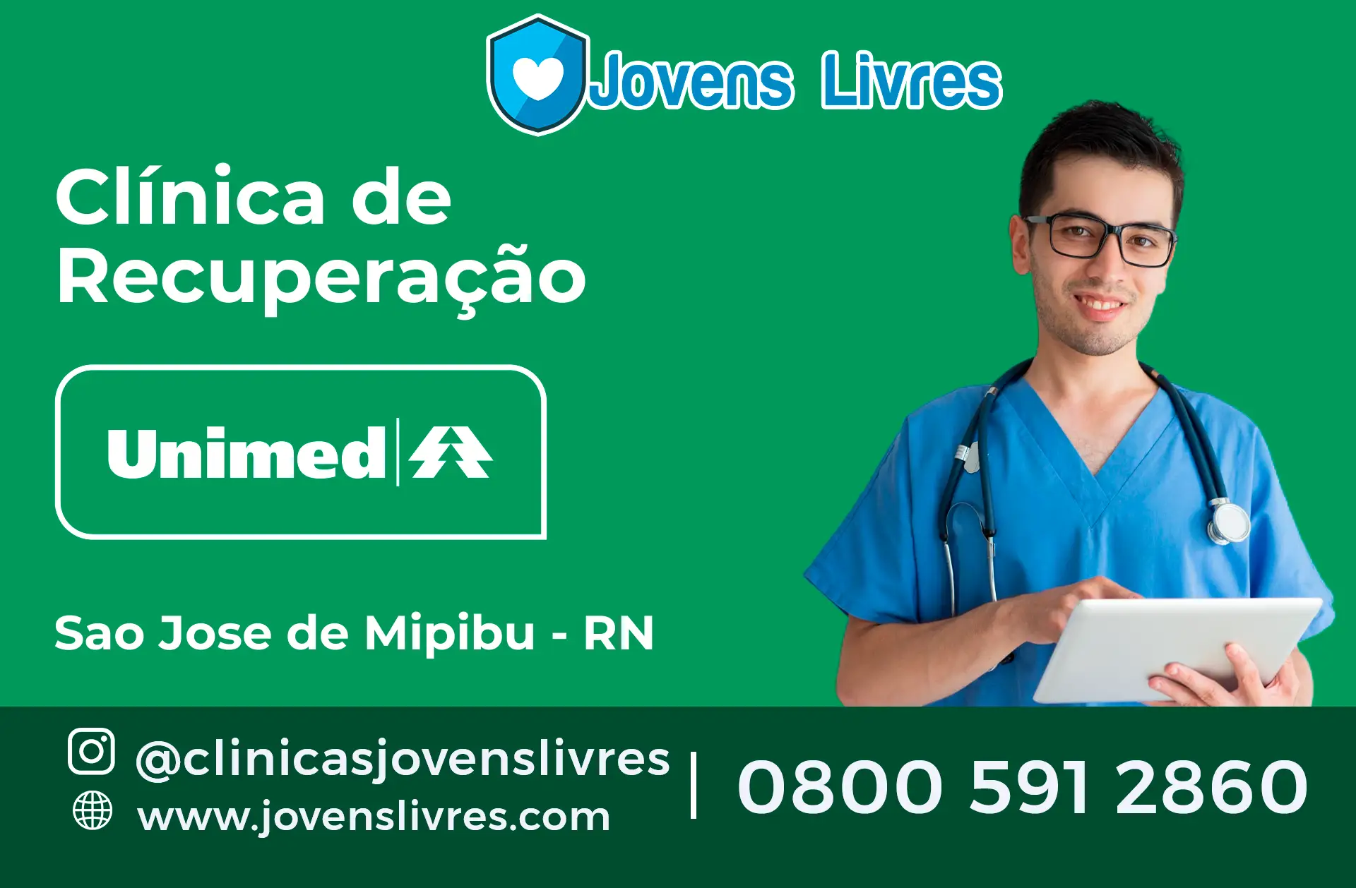 Clínica de Recuperação Unimed em São José de Mipibu - RN
