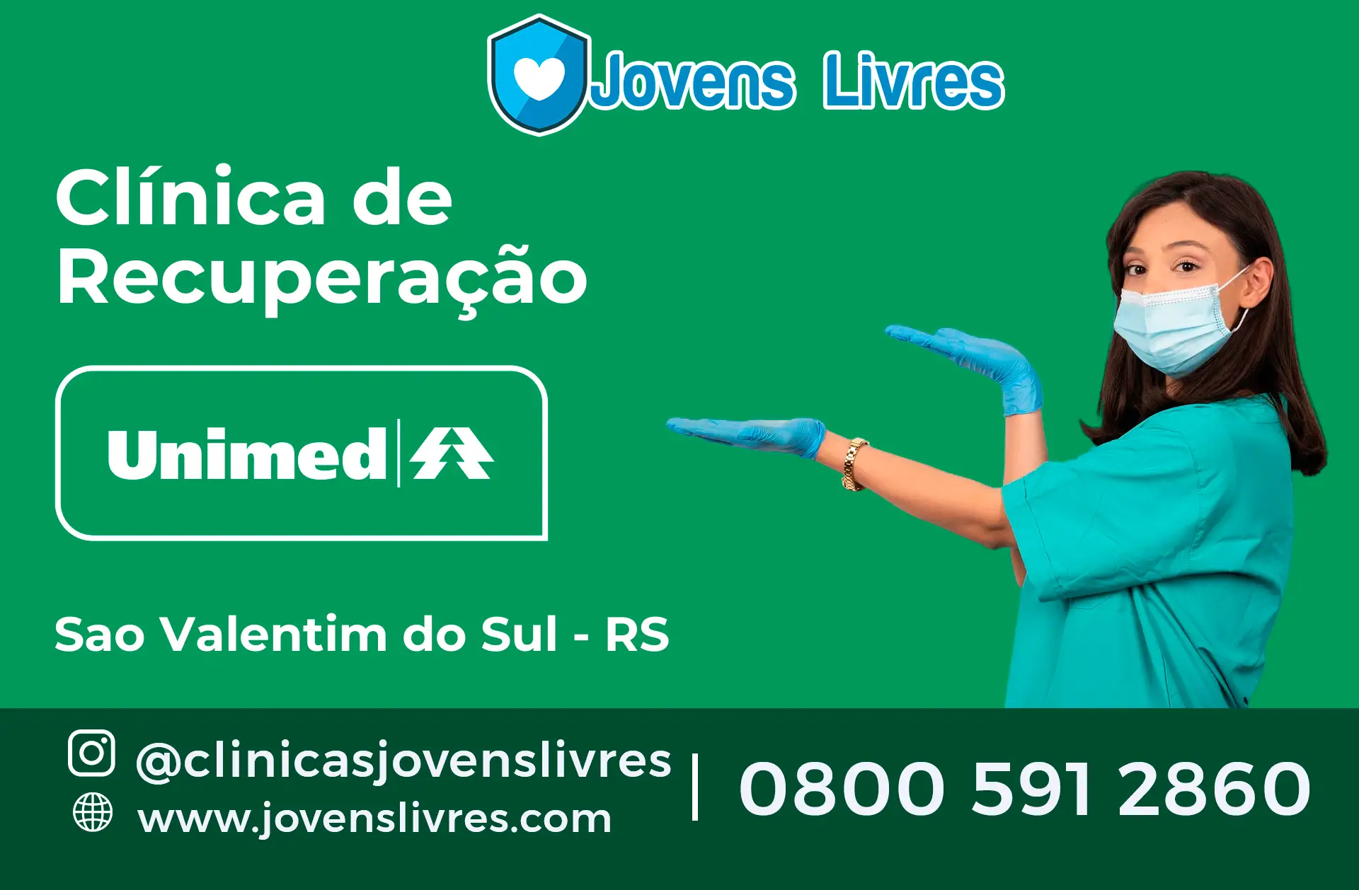 Clínica de Recuperação Unimed em São Valentim do Sul - RS