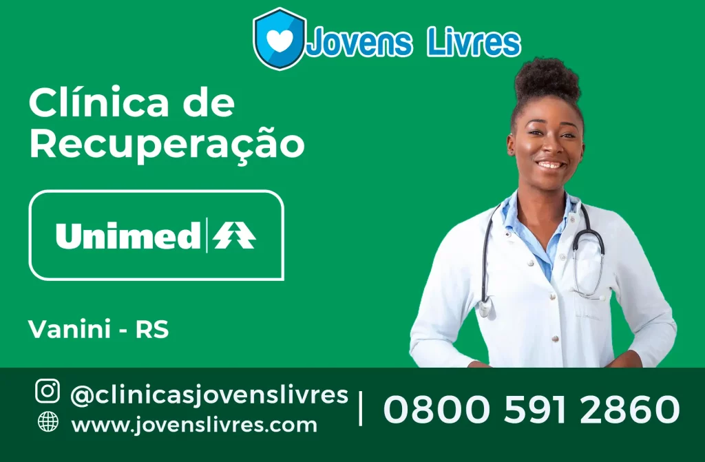 Clínica de Recuperação Unimed em Vanini - RS