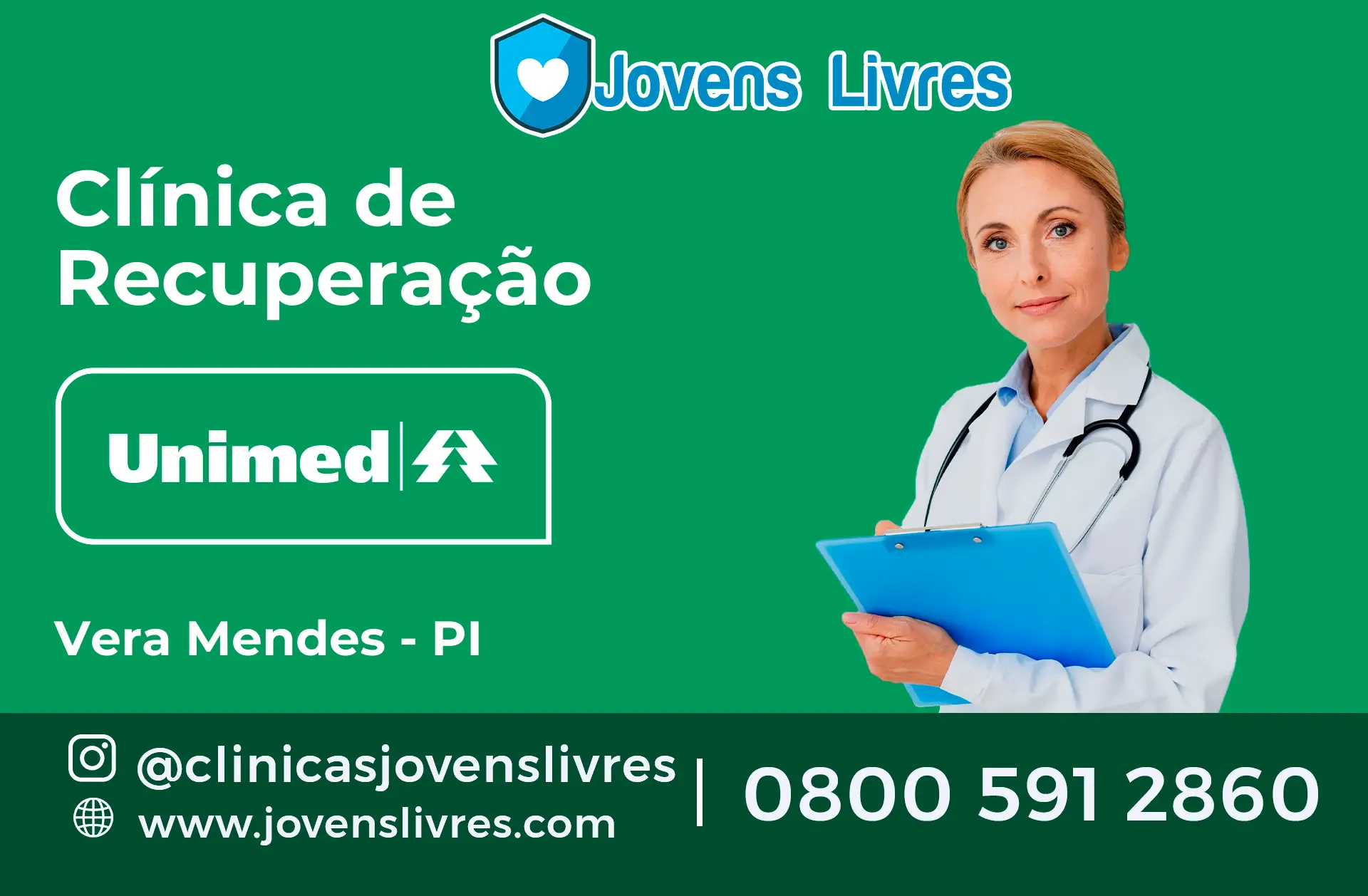 Clínica de Recuperação Unimed em Vera Mendes - PI