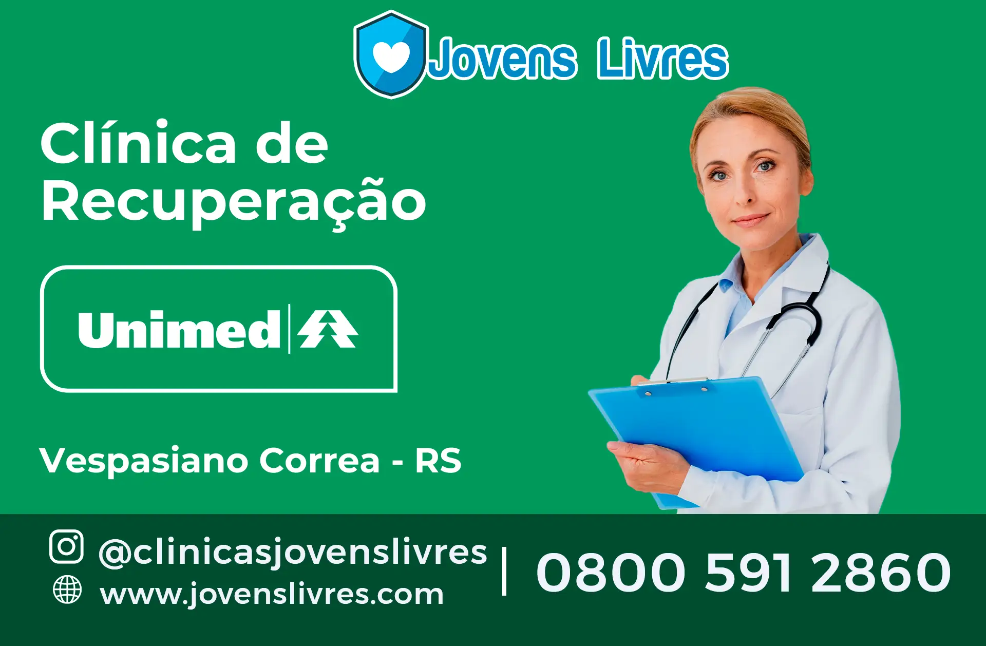 Clínica de Recuperação Unimed em Vespasiano Corrêa - RS