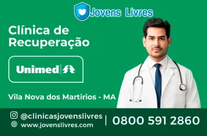 Leia mais sobre o artigo 🏥 Clínica de Recuperação Unimed em Vila Nova dos Martírios – MA – Tratamento de Qualidade e Cobertura Completa