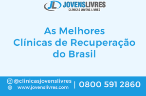 Leia mais sobre o artigo As Melhores Clínicas de Recuperação do Brasil