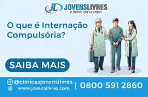 Leia mais sobre o artigo O que é Internação Compulsória?
