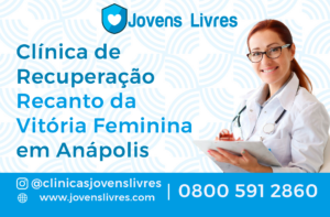 Leia mais sobre o artigo Clínica de Recuperação Recanto da Vitória Feminina em Anápolis – GO