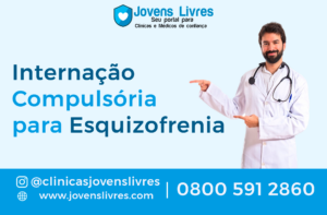 Leia mais sobre o artigo 🧠 Internação Compulsória para Esquizofrenia | Grupo Jovens Livres