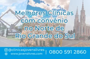 Leia mais sobre o artigo Clínicas com Convênio no Norte de Rio Grande do Sul