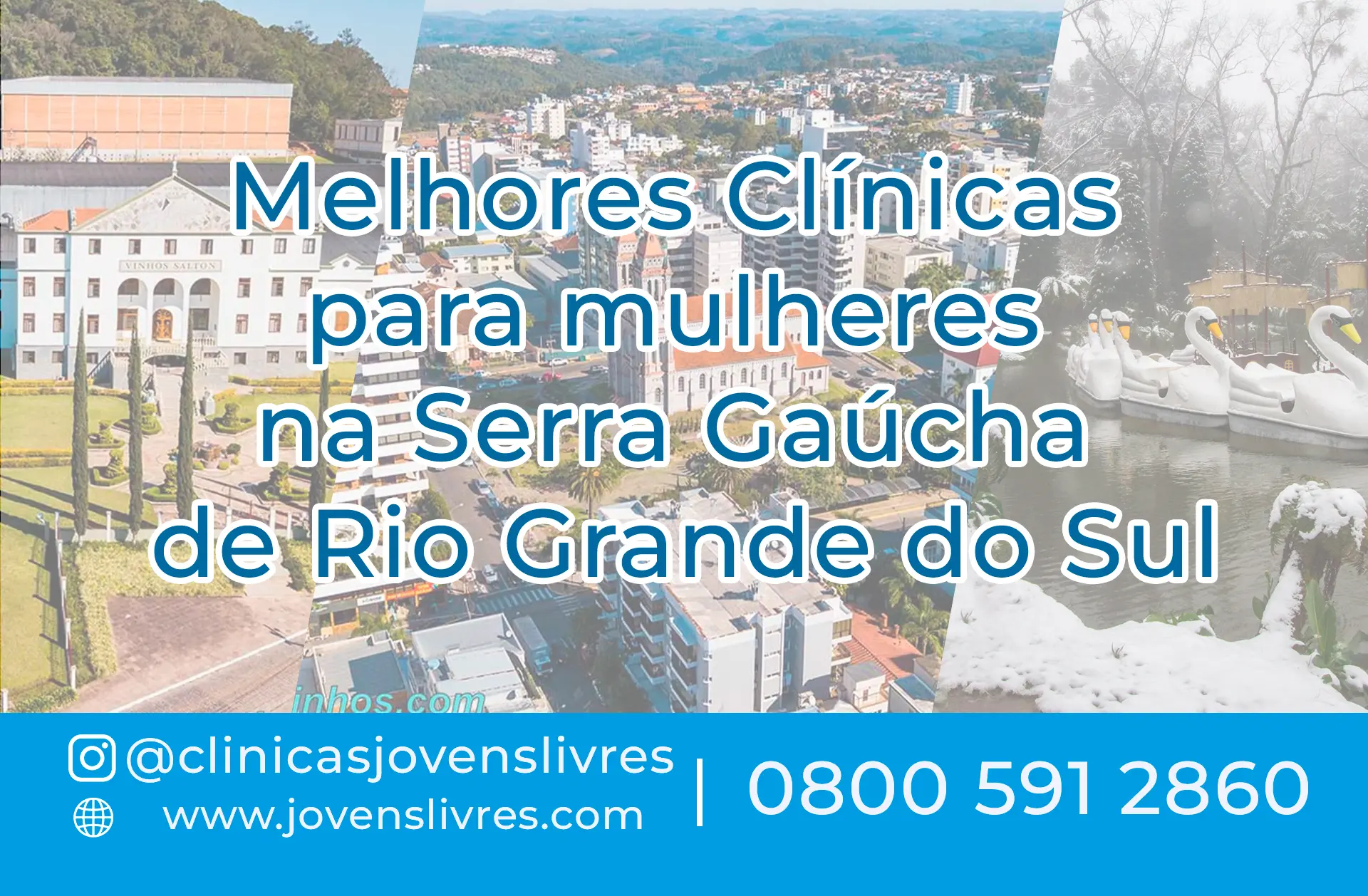 No momento, você está visualizando Clínicas para Mulheres na Serra Gaúcha do RS