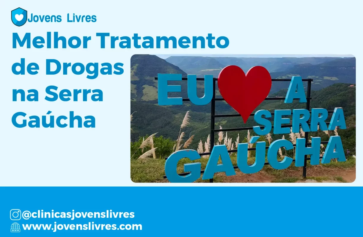 Recuperação na Serra Gaúcha | Clínicas Particulares - Jovens Livres