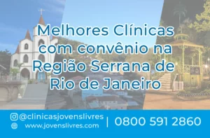 Leia mais sobre o artigo Clínicas com convênio na Região Serrana do Rio de Janeiro