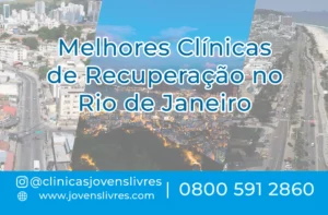 Leia mais sobre o artigo Melhores Clínicas de Recuperação no Rio de Janeiro