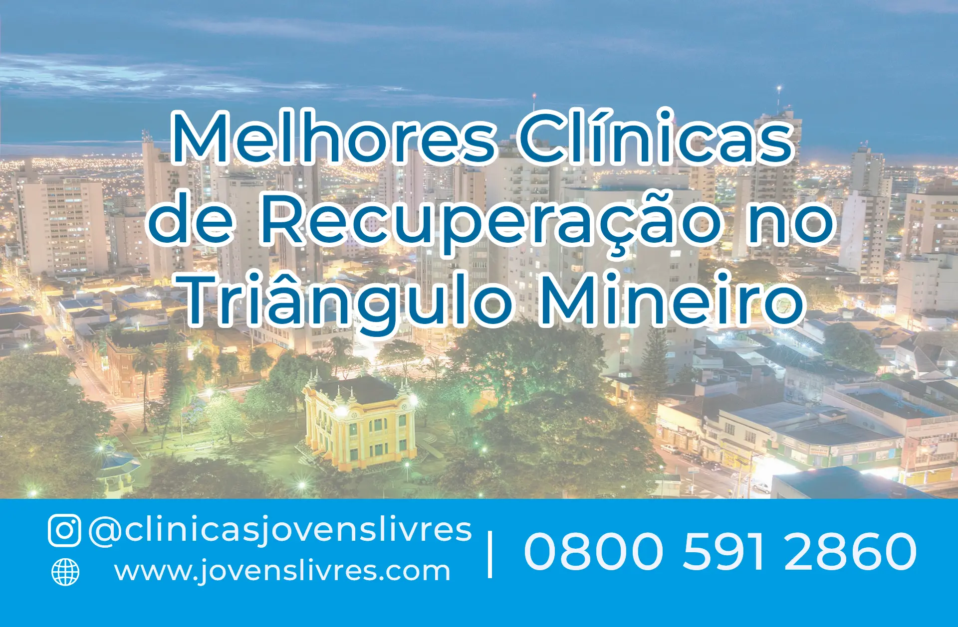 No momento, você está visualizando Melhores Clínicas de Recuperação no Triângulo Mineiro
