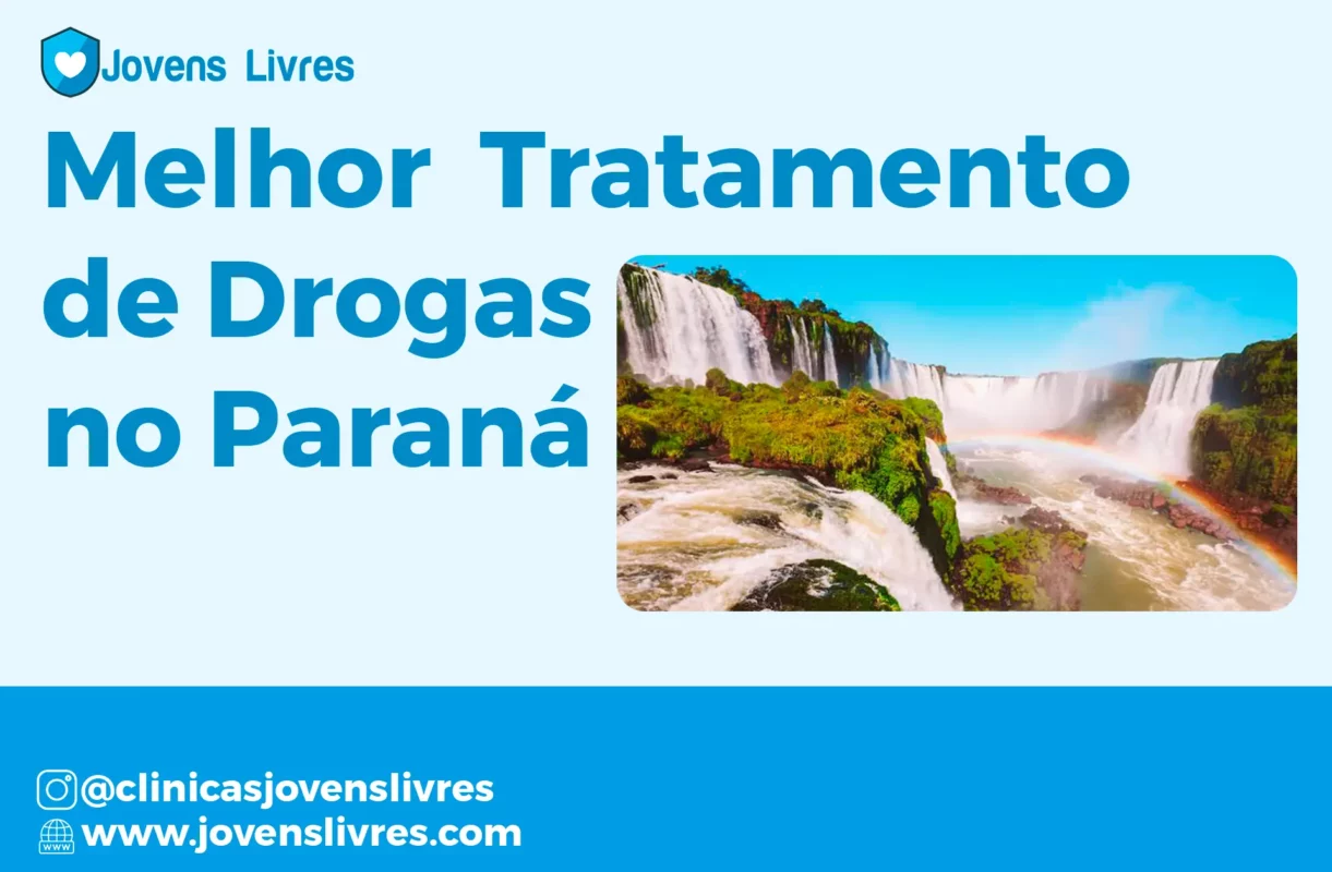 Melhor Tratamento de Drogas no Paraná | Clínicas Particulares - Jovens Livres