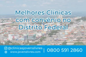 Leia mais sobre o artigo Melhores Clínicas com Convênio no Distrito Federal