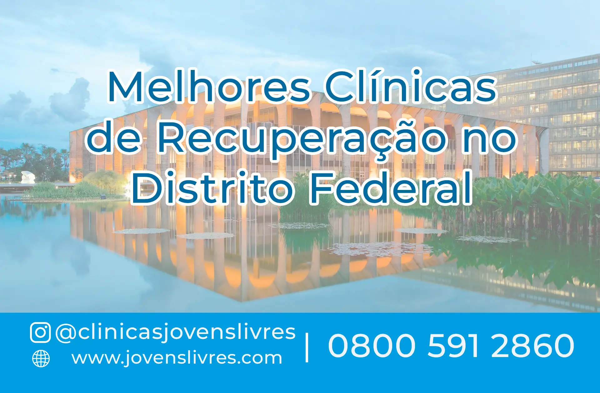 No momento, você está visualizando Melhores Clínicas de Recuperação no Distrito Federal