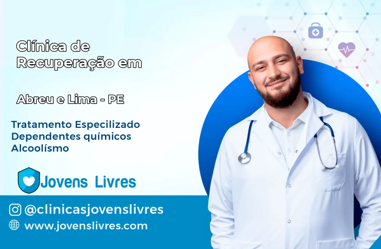 Clínica de Recuperação em Abreu e Lima – PE
