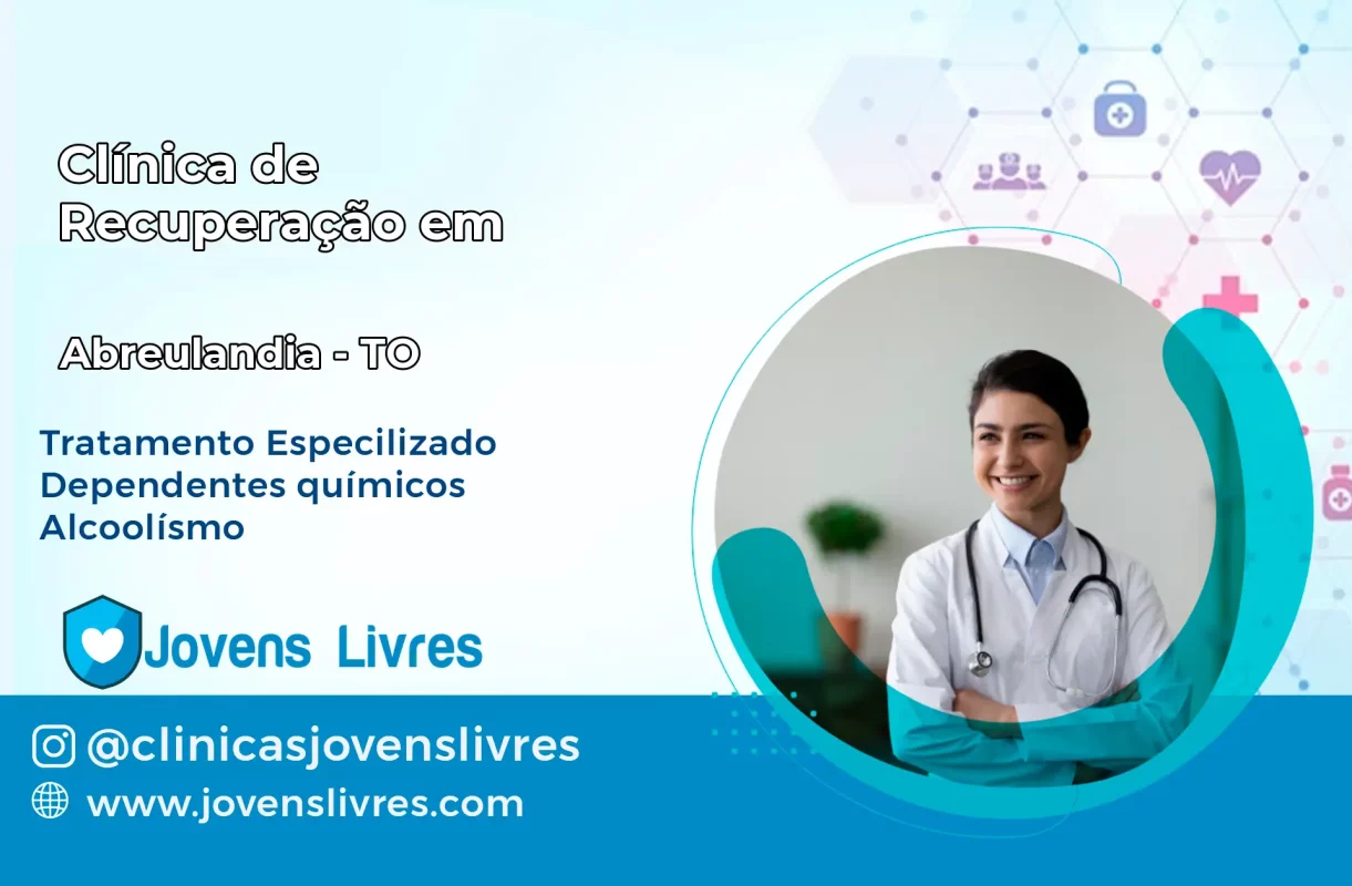 Clínica de Recuperação em Abreulândia – TO