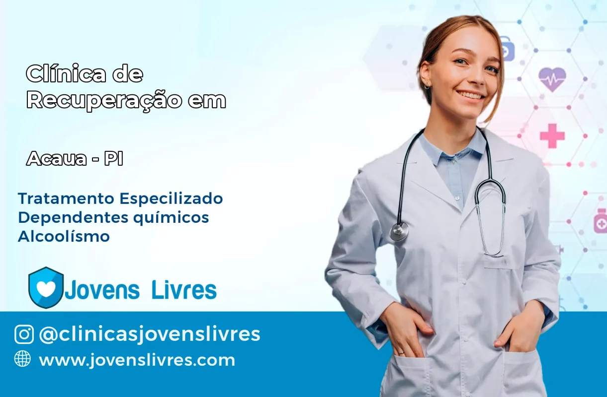 Clínica de Recuperação em Acauã – PI