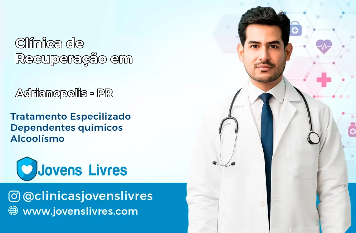 Clínica de Recuperação em Adrianópolis – PR