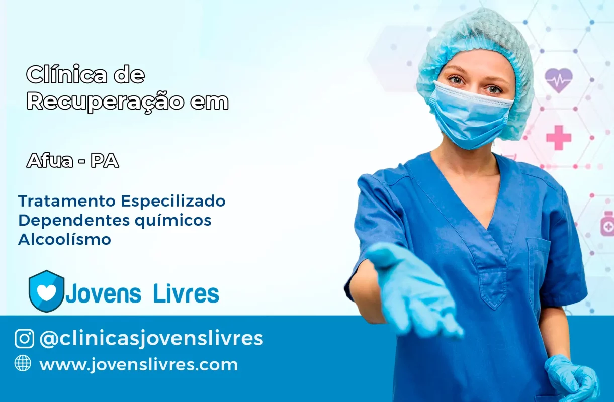Clínica de Recuperação em Afuá – PA
