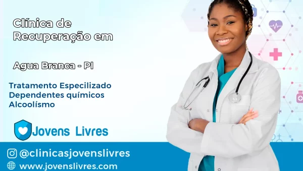Clínica de Recuperação em Água Branca – PI