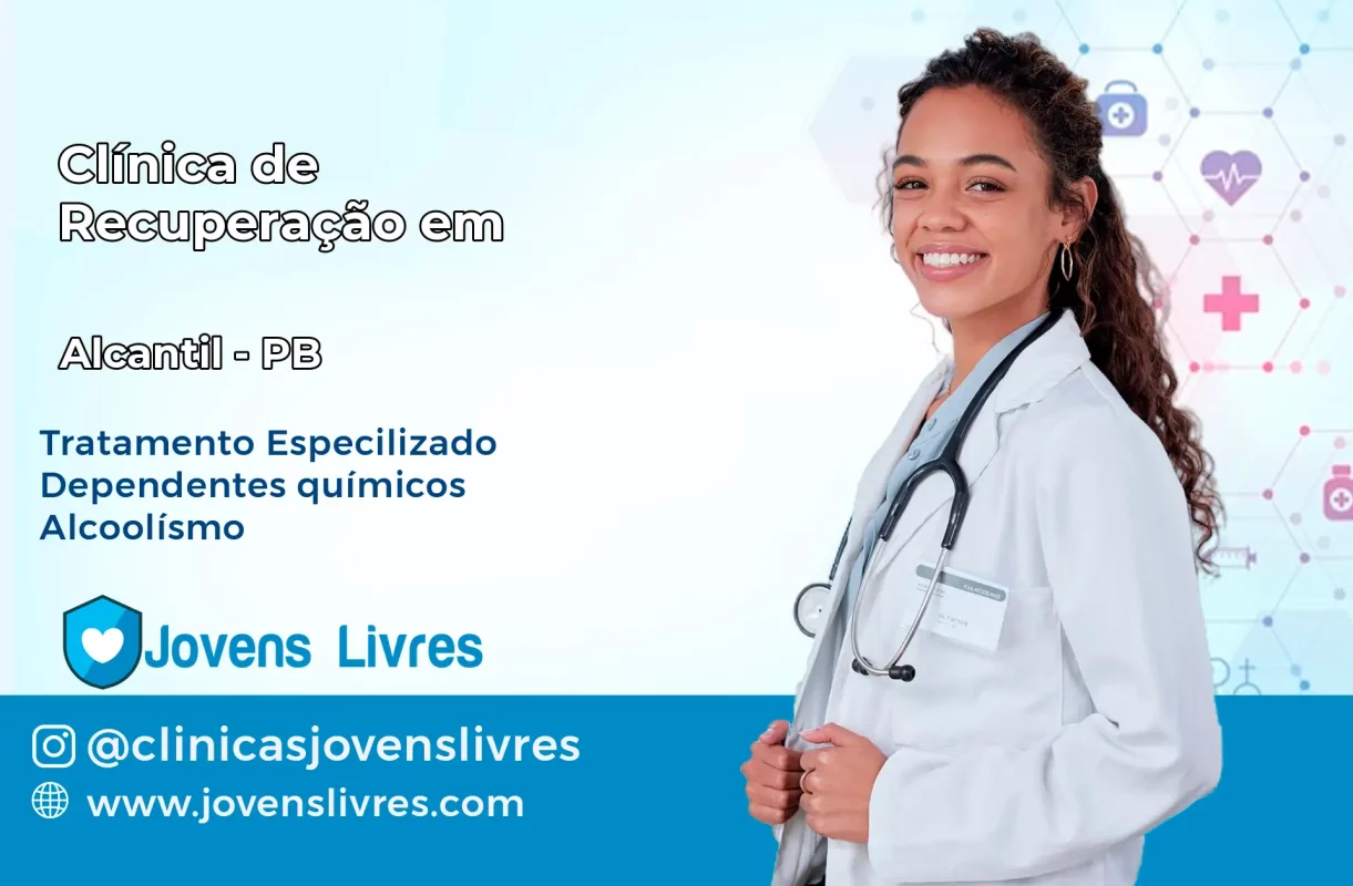 Clínica de Recuperação em Alcantil – PB