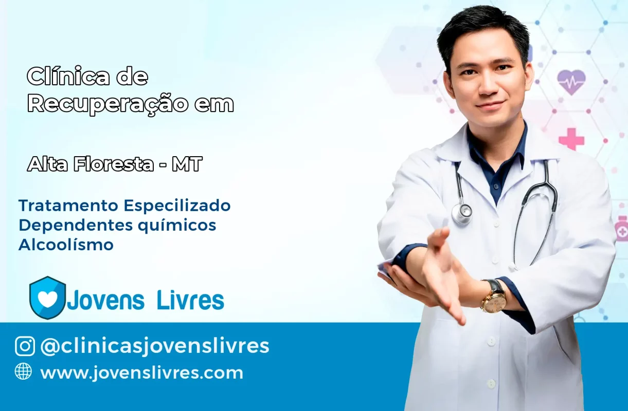 Clínica de Recuperação em Alta Floresta – MT