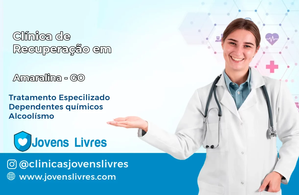 Clínica de Recuperação em Amaralina – GO