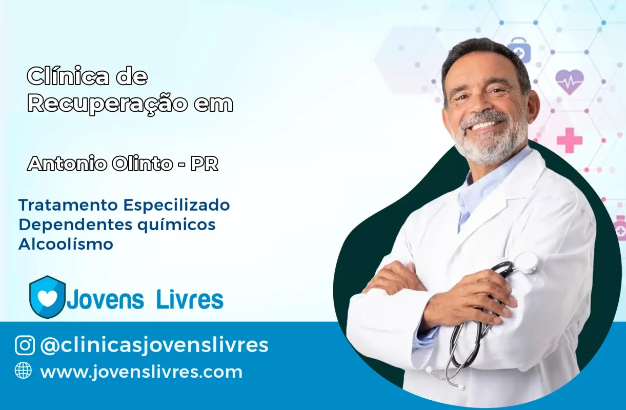 Clínica de Recuperação em Antônio Olinto – PR