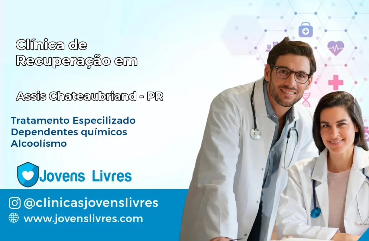 Clínica de Recuperação em Assis Chateaubriand – PR