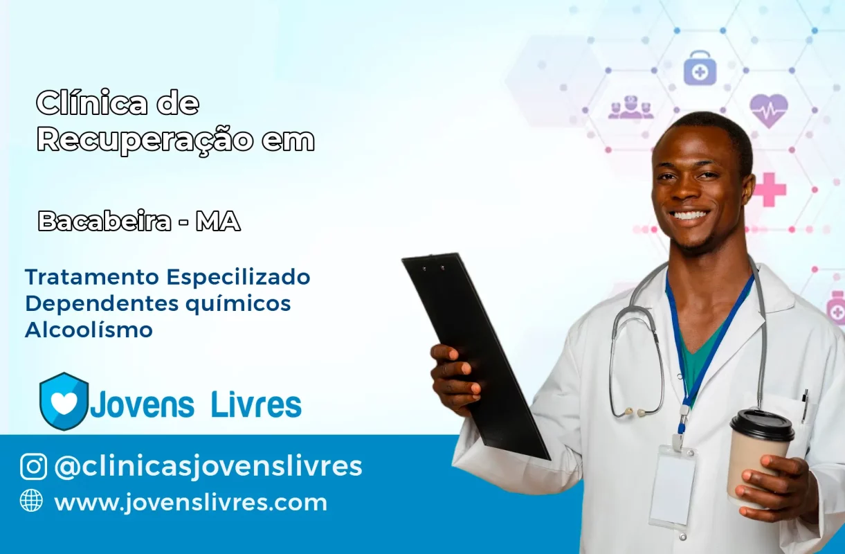 Clínica de Recuperação em Bacabeira – MA