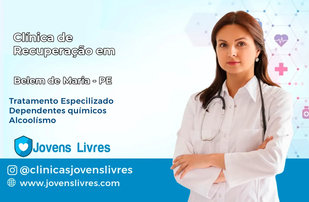 Clínica de Recuperação em Belém de Maria – PE