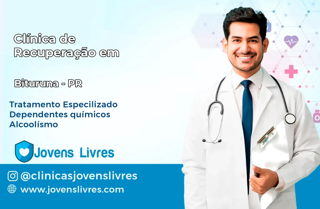 Clínica de Recuperação em Bituruna – PR