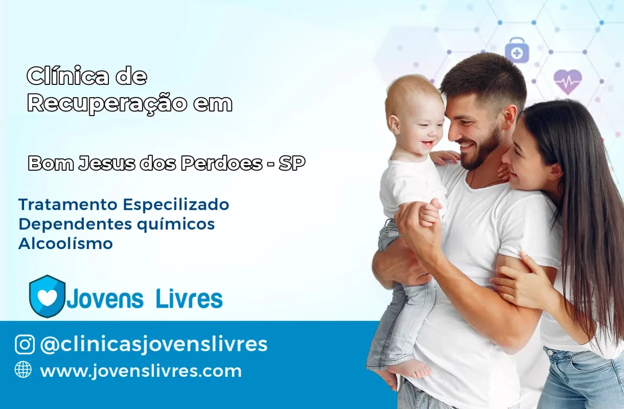 Clínica de Recuperação em Bom Jesus dos Perdões – SP