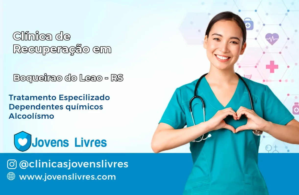 Clínica de Recuperação em Boqueirão do Leão – RS