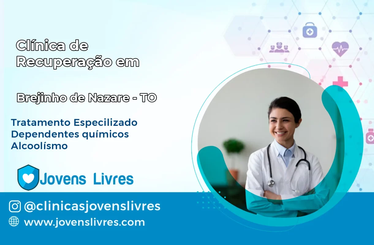 Clínica de Recuperação em Brejinho de Nazaré – TO
