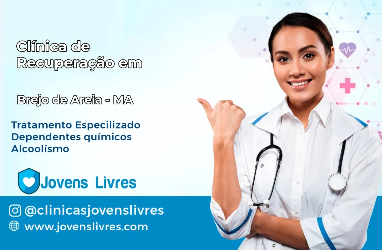 Clínica de Recuperação em Brejo de Areia – MA