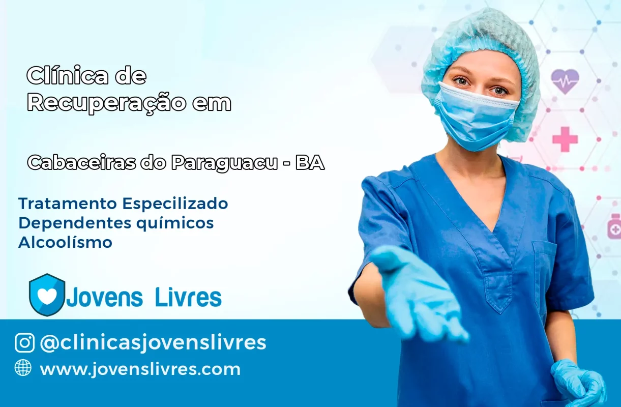 Clínica de Recuperação em Cabaceiras do Paraguaçu – BA