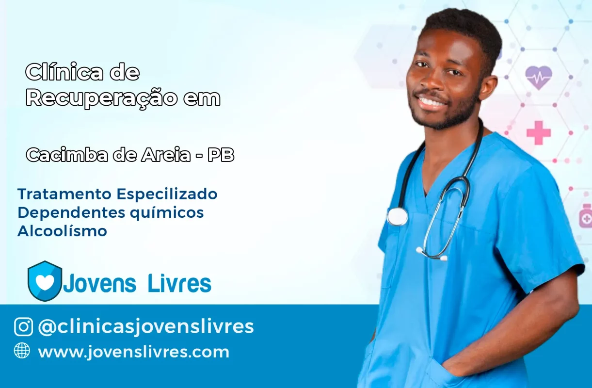 Clínica de Recuperação em Cacimba de Areia – PB