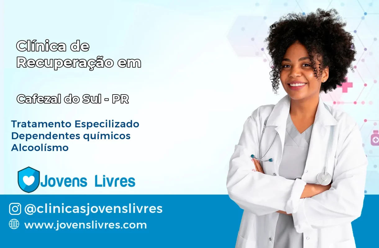 Clínica de Recuperação em Cafezal do Sul – PR