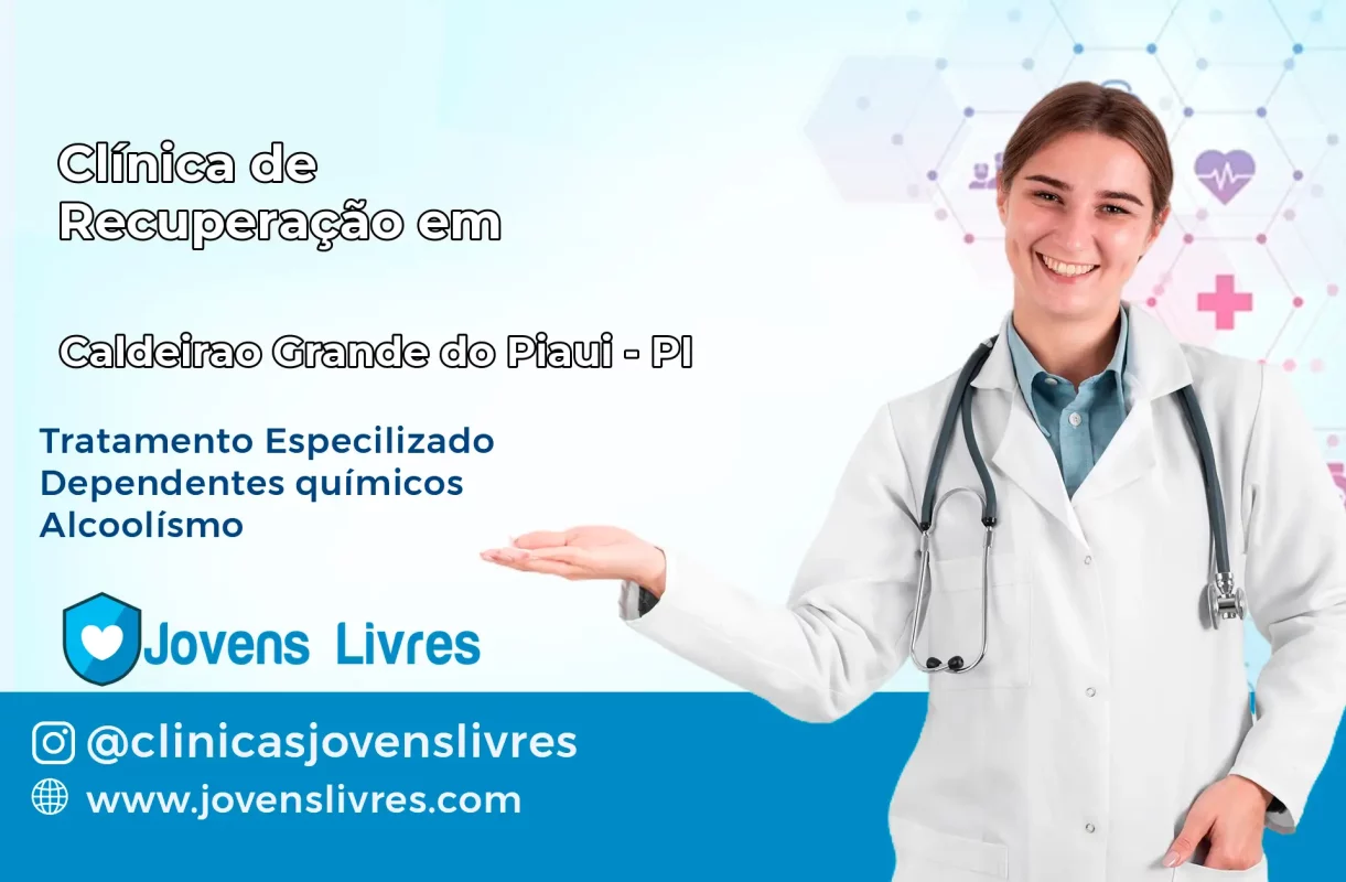 Clínica de Recuperação em Caldeirão Grande do Piauí – PI