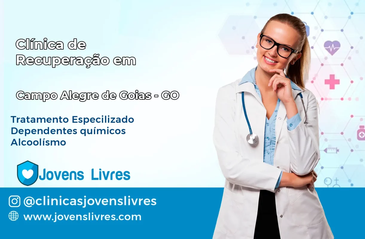 Clínica de Recuperação em Campo Alegre de Goiás – GO