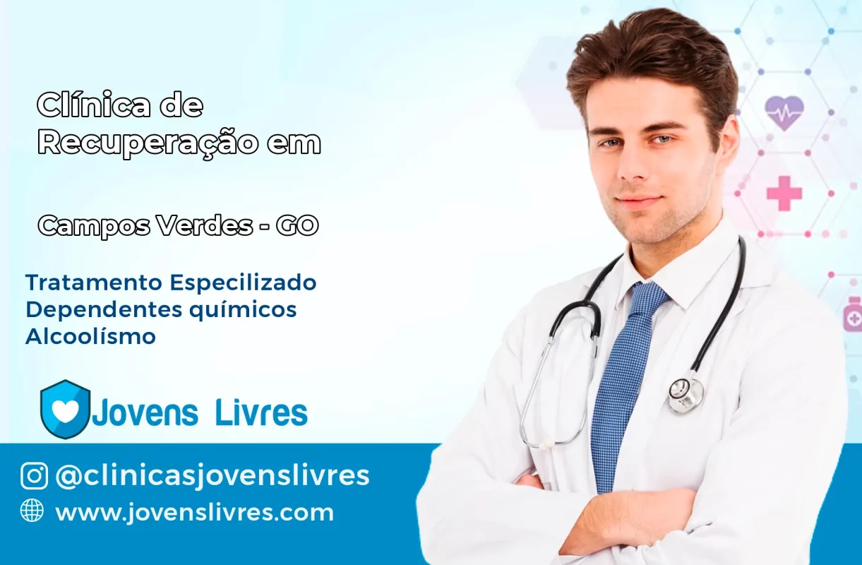 Clínica de Recuperação em Campos Verdes – GO