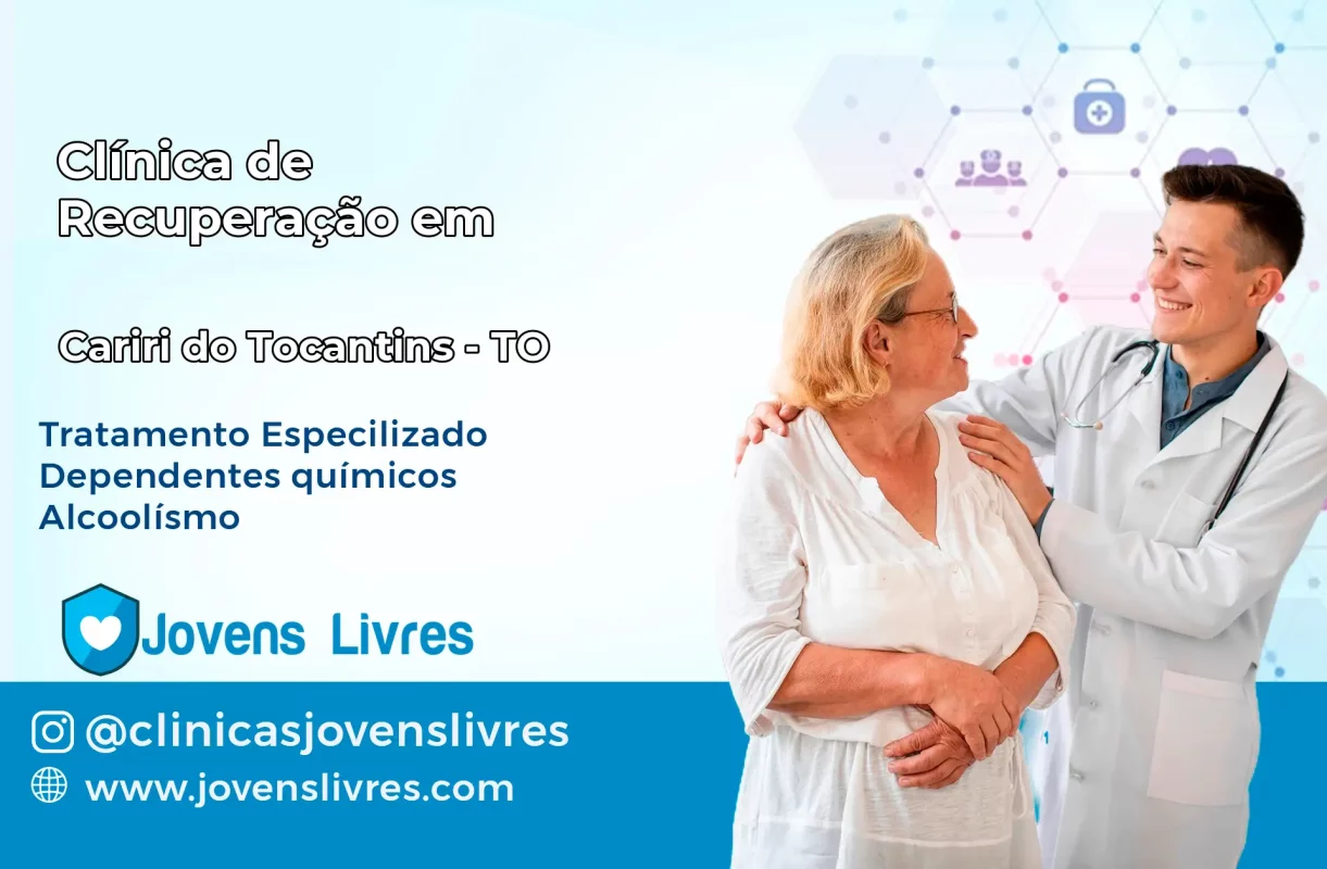Clínica de Recuperação em Cariri do Tocantins – TO