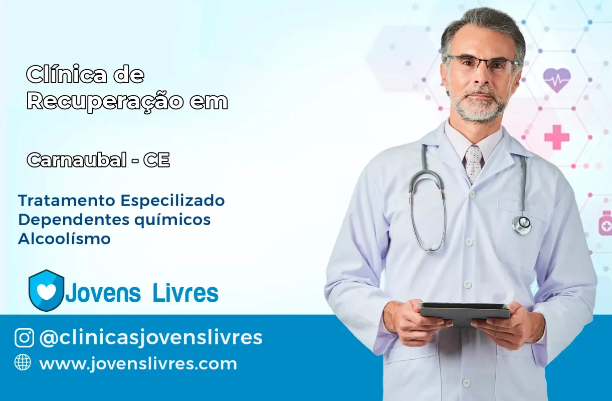 Clínica de Recuperação em Carnaubal – CE